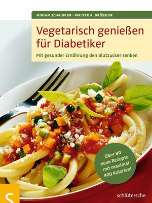 cover image of Vegetarisch genießen für Diabetiker
